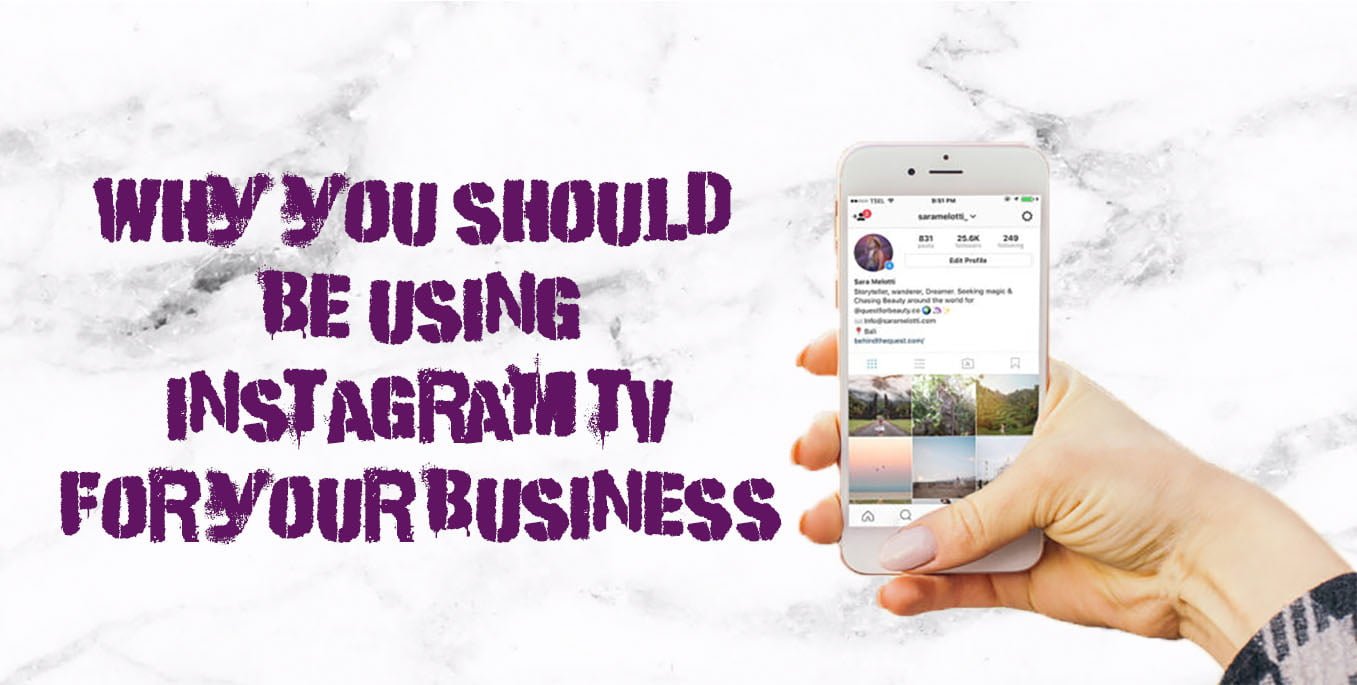 TBF why you should be using instagram tv for your business