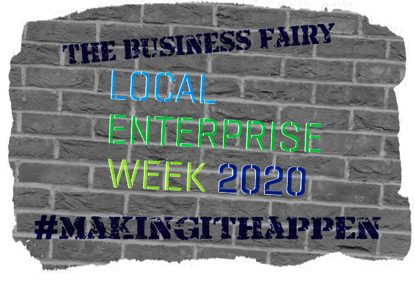 The Business Fairy & Local Enterprise Week 2020